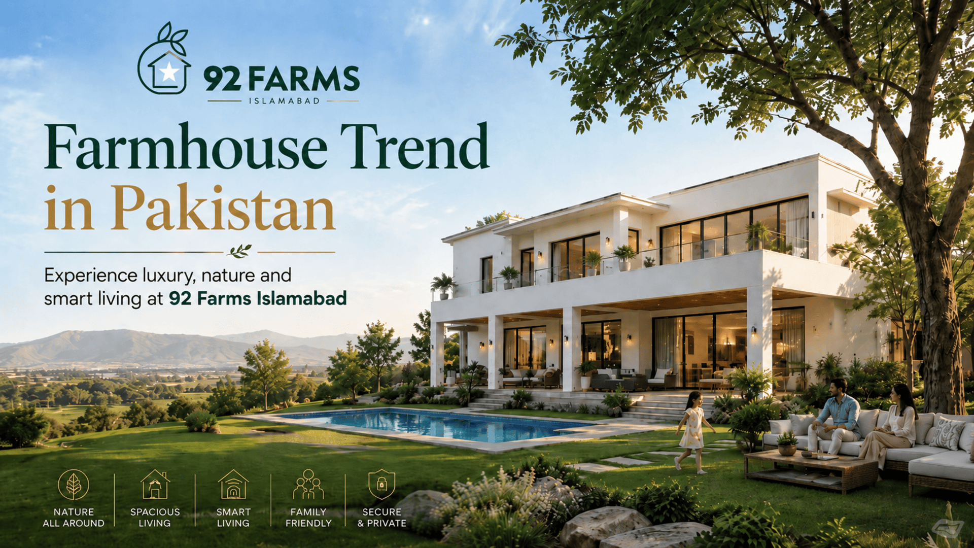 Farmhouse Trend in Pakistan